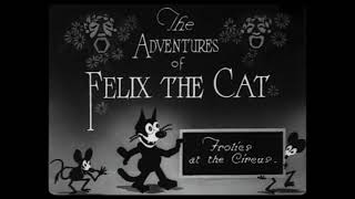 Кот Феликс - Felix The Cat - Frolics At The Circus !