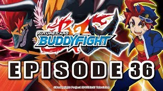 Episode 36 Future Card Buddyfight X Animation