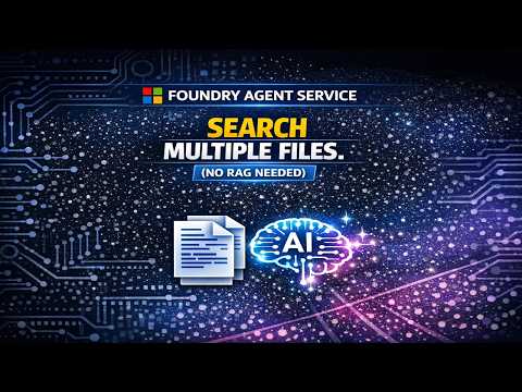 Foundry Agent Service Query Multiple Files in Seconds Without RAG