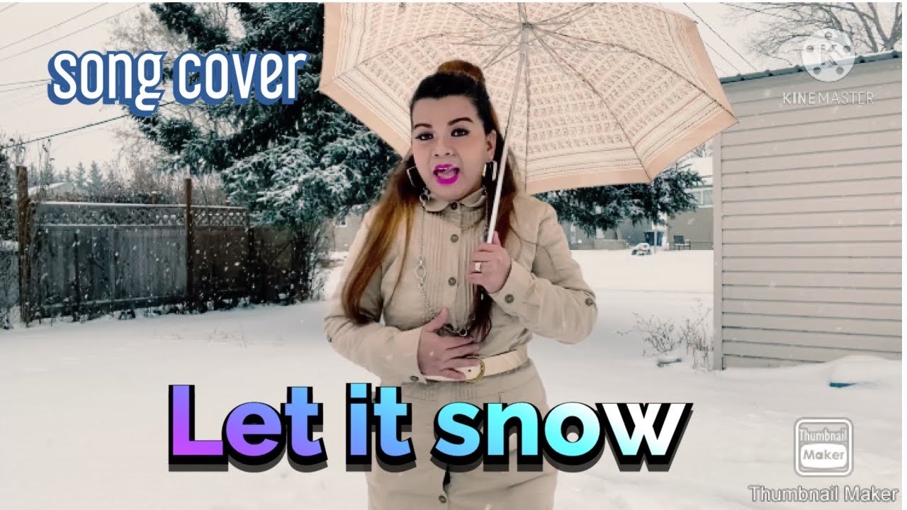 Let it snow.. song cover YouTube