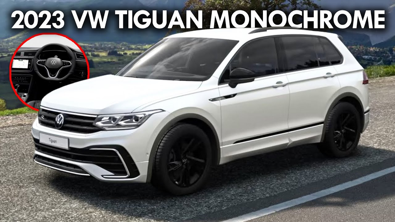 Update on 2023 Volkswagen Tiguan Monochrome Pricing and Specs Released -  YouTube