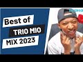 BEST OF TRIO MIO, TRIO MIO MIX 2023, Trio Mix