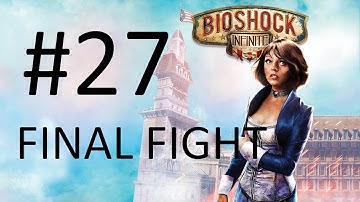 Bioshock Infinite 1999 mode walkthrough, no commentary FINAL FIGHT+ ENDING part 27 😈