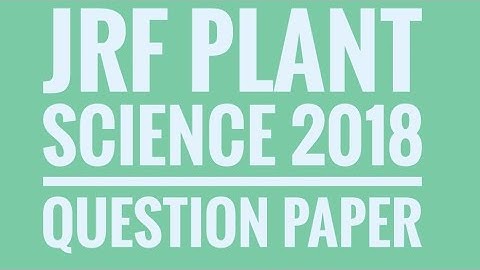 ICAR JRF PLANT SCIENCE 2018 QUESTION PAPER