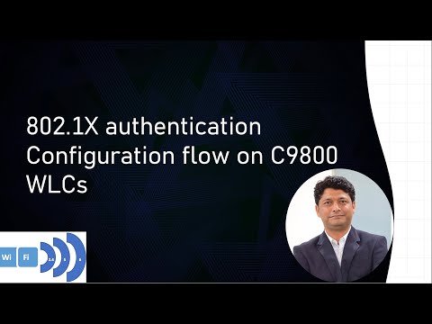 how to set up a WLAN with 802.1x security on C9800 Series Wireless Controllers - Part 4