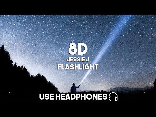 Jessie J - Flashlight (8D Audio) class=