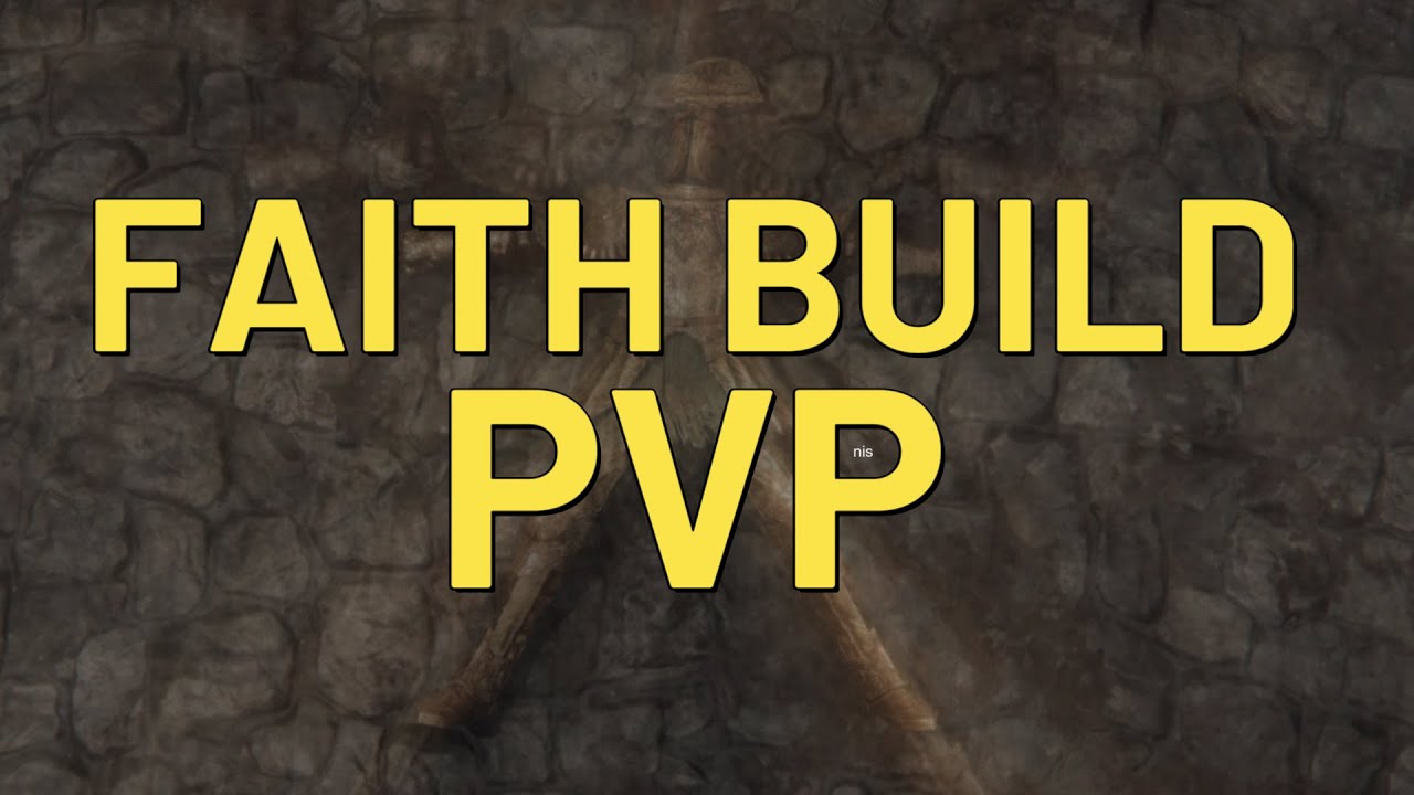 ELDEN RING FAITH BUILD PVP YouTube