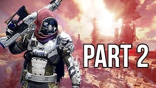 Destiny Gameplay Walkthrough - Part 2 - Mission 2 (PS4/XB1 1080p HD)