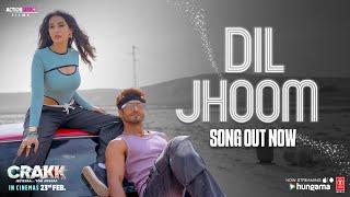 CRAKK: Dil Jhoom (Song) | Vidyut Jammwal | Nora Fatehi | Vishal Mishra | Shreya Ghoshal | Tanishk Image