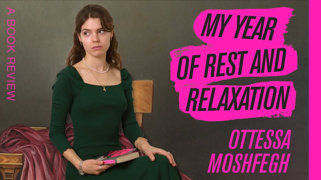 My Year of Rest and Relaxation by Ottessa Moshfegh, review