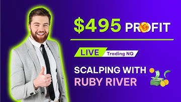 Live Scalping: $495 profit on Ruby River trades (NinjaTrader 8)