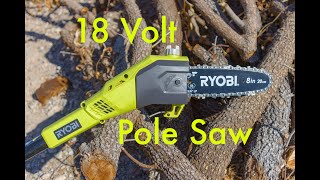 Ryobi 18 Volt Pole Saw