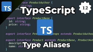 Famous TypeScript Tutorial For Beginners 12 - Type Aliases Wealth