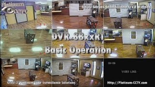 Basic Operation - DVR-88xxRT - H.264 Standalone DVR