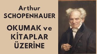 '' Okumak ve Kitaplar Üzerine '' Arthur Schopenhauer  sesli kitap