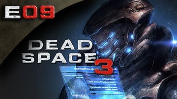 Dead Space 3 FULLGAME - Dead Space 3 Gameplay Walkthrough Part 9 [HD] (PC/Xbox 360/PS3 DS3 Gameplay Walkthrough)