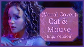 Blackswan - Cat & Mouse (English Version) - (Vocal Cover)