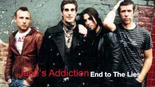 Jane&#39;s Addiction - End to The Lies