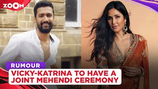 Katrina Kaif & Vicky Kaushal to have a grand Mehendi ceremony with their families