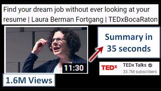 Find your dream job without ever looking at your resume | Laura Berman Fortgang - Summary