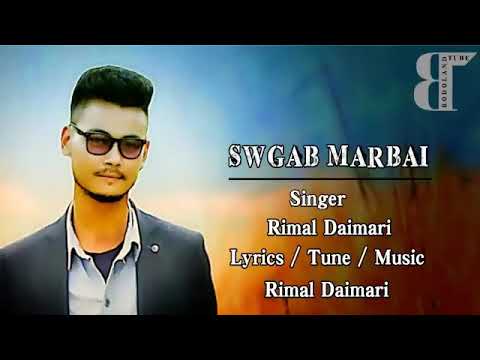 Swgab marbai New bodo song  Rimal daimary