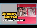 [쟈기] Mario Serrano /guitar - Johnny Guitar
