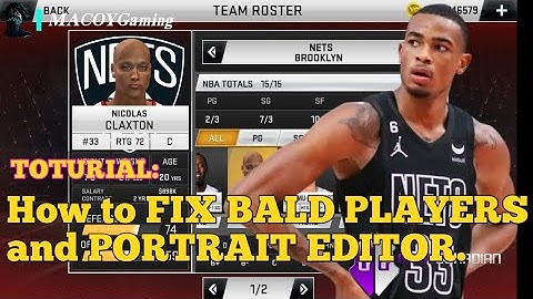 How to fix BALD PLAYERS and PORTRAIT EDITOR on NBA2K20 Mobile | MACOY GAMING TOTURIALS