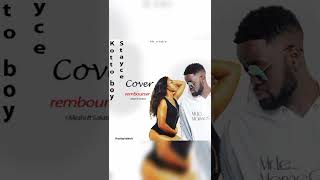 Meshi ft Salatiel - Rembourser Cover by Kotto Boy - Stayce