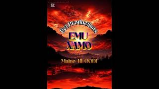 Download Lagu Emu Namo_ MAINO BLOOD MP3 Download Lagu Emu Namo_ MAINO BLOOD MP3