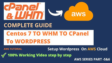 2021 | How to install Cpanel in AWS EC2 using CentOS 7 And Install Wordpress On AWS EC2 | Part 5&6
