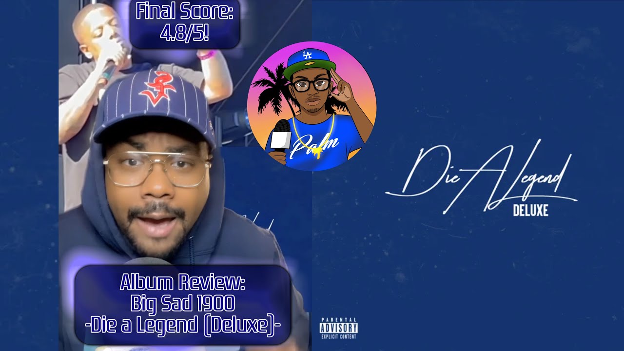 Big Sad 1900 - Die a Legend (Deluxe) [Review] - YouTube