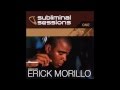 Capture de la vidéo Subliminal Sessions One - Mixed By Erick Morillo 2001