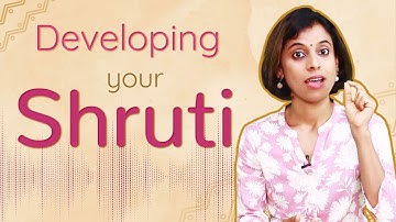 Developing a sense of Shruti | VoxGuru ft. Pratibha Sarathy
