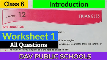 DAV class 6 maths chapter 12 Triangles - Introduction & Worksheet 1
