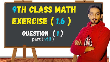 Class 9th Math Chapter 1 Exercise 1.6 Question 1 part 8 || 9th Math Ex 1.6 q 1 (viii)