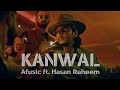 Kanwal Afusic Ft Hasan Raheem