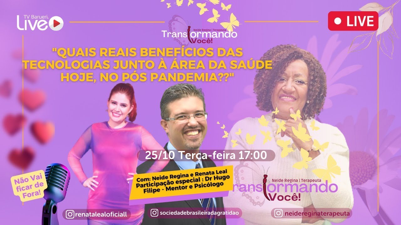 Reais Benefícios Das Tecnologias Junto À Área Da Saúde Hoje, No Pós Pandemia? | Transformando Você