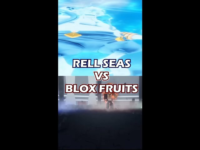 RELL SEAS vs BLOX FRUITS #rellseas #bloxfruits #akumanomi