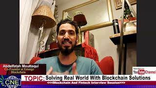 Solving Real World With Blockchain Solutions