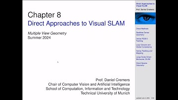 MVG - Lecture 14: Direct Approaches to Visual SLAM
