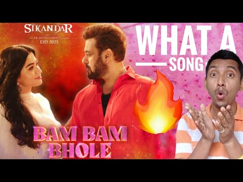 Bam Bam Bhole | Reaction | Sikandar | Salman Khan & Rashmika Mandanna | Pritam | Shaan & Dev Negi