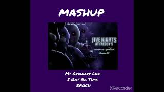 My Ordinary Life X I Got No Time X Epoch - Mashup (Slowed + Reverb)