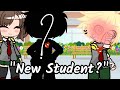 "New Student?" | Moved away Deku AU | Gcmm? | BkDk | | Character Upgrades!✨💅 | READ DESC!!🐥 |