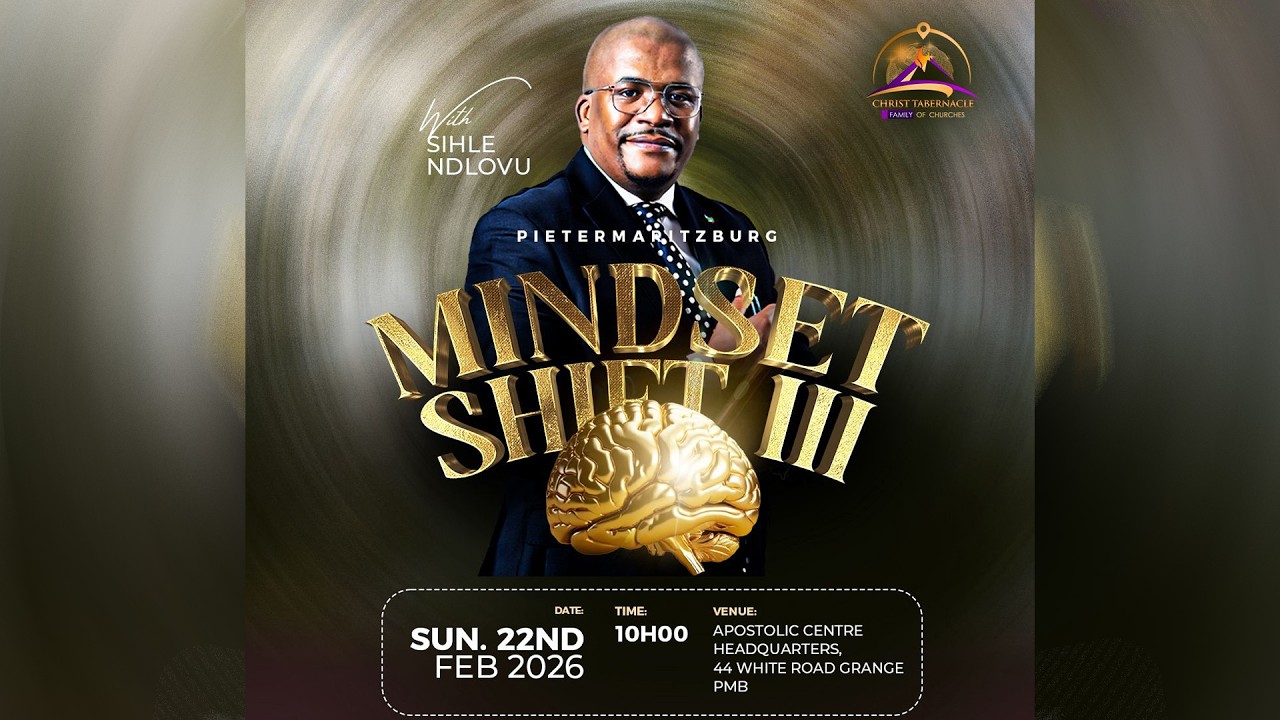 Mindset Shift III | Sihle Ndlovu