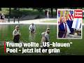 Trump wollte „US-blauen“ Pool – jetzt ist er grün | krone.tv NEWS