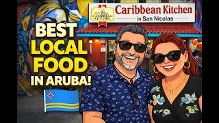 BEST Local Food in Aruba 🇦🇼 | O’Niels Caribbean Kitchen in San Nicolas (Near Baby Beach!)