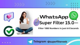 super filter 15.0 | whatsapp fast number filter software | no blocking issues screenshot 5