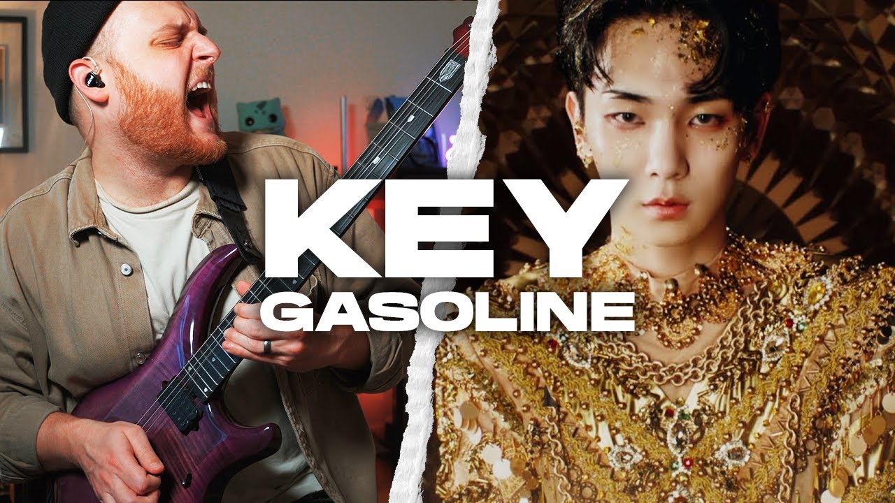 KEY 'GASOLINE' Guitar Cover w/Official MV YouTube