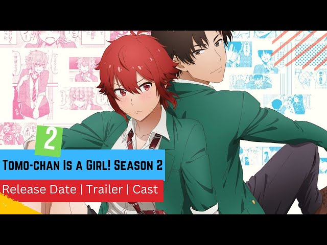 Tomo-chan Is A Girl episode 2 release time, date and preview