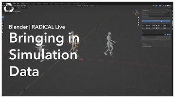 Blender | RADiCAL Live - Bringing in Simulation Data